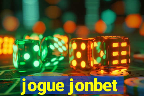 jogue jonbet